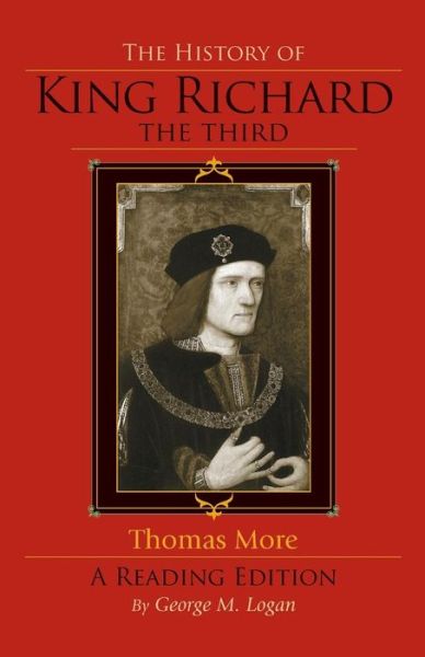 Cover for Thomas More · The History of King Richard the Third: A Reading Edition (Taschenbuch) [A Reading edition] (2005)