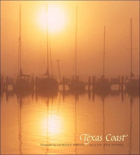 Texas Coast - Laurence Parent - Bøker - University of Texas Press - 9780292702998 - 1. oktober 2005