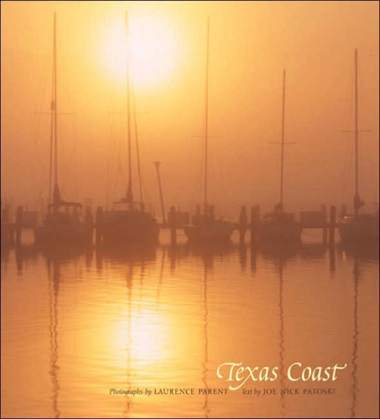 Cover for Laurence Parent · Texas Coast (Hardcover bog) (2005)