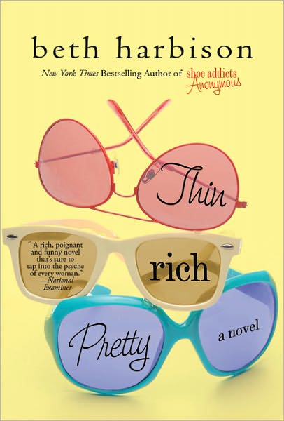 Cover for Beth Harbison · Thin, Rich, Pretty (Paperback Book) (2011)