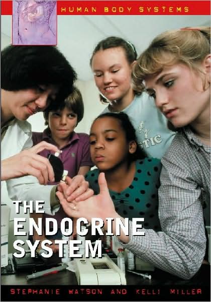 Cover for Stephanie Watson · The Endocrine System (Human Body Systems) (Hardcover Book) (2004)