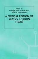 Cover for W. B. Yeats · A Critical Edition of Yeats's A Vision (1925) (Hardcover bog) (1978)