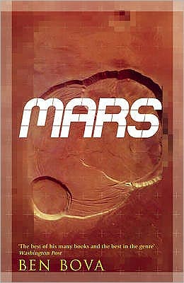 Mars - Ben Bova - Książki - Hodder & Stoughton - 9780340960998 - 26 czerwca 2008