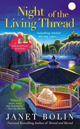 Cover for Janet Bolin · Night of the Living Thread (A Threadville Mystery) (Paperback Book) [Reissue edition] (2014)