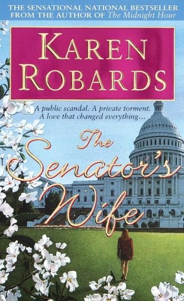 Cover for Karen Robards · The senator's wife (Bok) (1999)