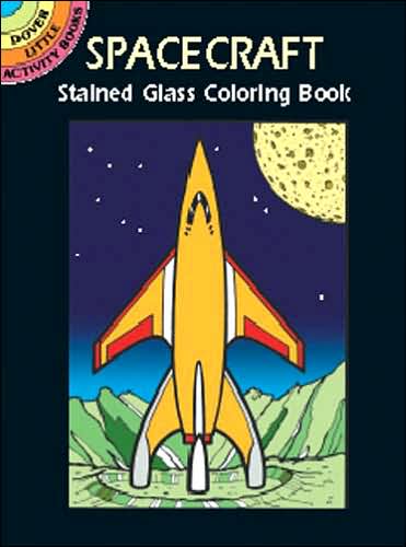 Cover for Bruce LaFontaine · Spacecraft Stained Glass Cl Book - Dover Stained Glass Coloring Book (Paperback Book) (2003)