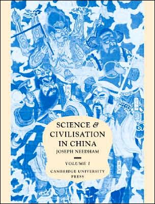 Science and Civilisation in China: Volume 1, Introductory Orientations - Science and Civilisation in China - Joseph Needham - Książki - Cambridge University Press - 9780521057998 - 1956