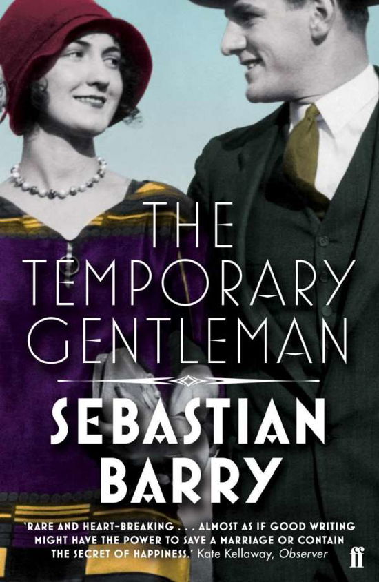 Cover for Sebastian Barry · The Temporary Gentleman (Pocketbok) [Main edition] (2015)