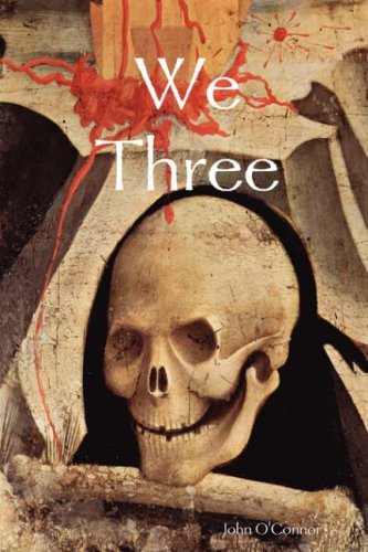 Cover for John O'connor · We Three (Paperback Bog) (2008)