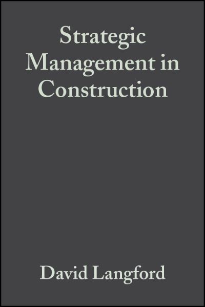 Cover for Langford, David (Shrathclyde University in Glasgow) · Strategic Management in Construction (Paperback Book) (2001)