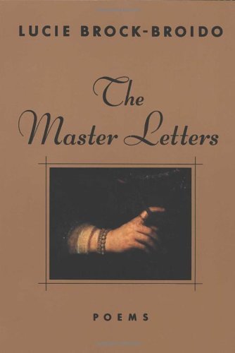 Cover for Lucie Brock-broido · The Master Letters (Paperback Book) (1997)