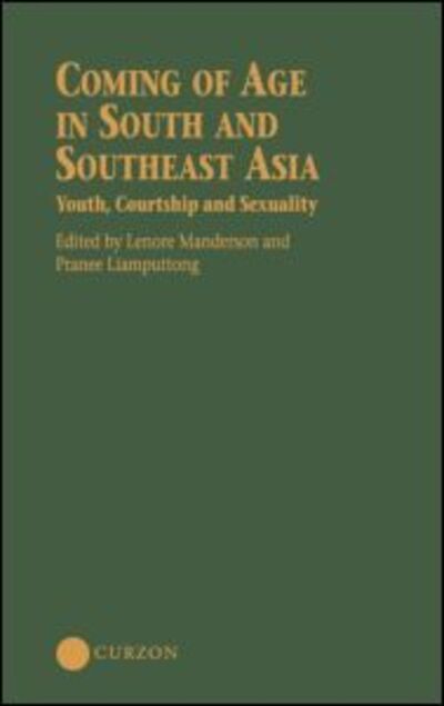 Cover for Lenore Manderson · Coming of Age in South and Southeast Asia: Youth, Courtship and Sexuality (Gebundenes Buch) (2001)