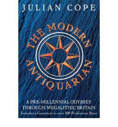 Cover for Julian Cope · The Modern Antiquarian (Innbunden bok) (1998)