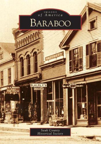 Cover for Sauk County Historical Society · Baraboo    (Wi)   (Images of America) (Paperback Book) (2004)