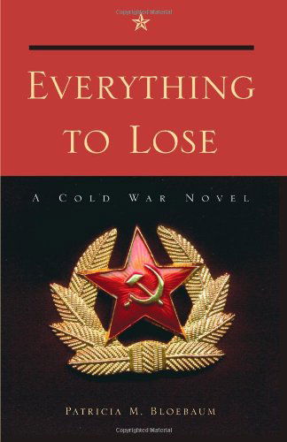Cover for Patricia M. Bloebaum · Everything to Lose (Paperback Bog) (2000)