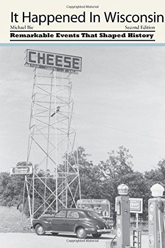 Cover for Michael Bie · It Happened in Wisconsin - It Happened In Series (Paperback Book) (2013)