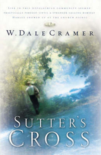 Cover for W. Dale Cramer · Sutter's Cross (Paperback Book) [Large type / large print edition] (2002)