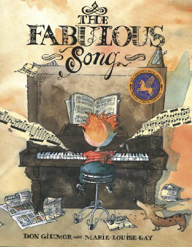 Cover for Marie-louise Gay · The Fabulous Song (Paperback Book) (1999)