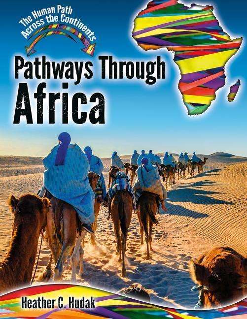 Cover for Heather C. Hudak · Pathways Through Africa (Book) (2019)