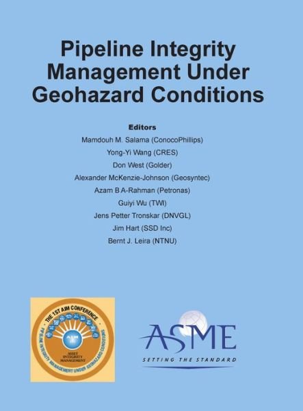 Cover for Asme · Pipeline Integrity Management Under Geohazard Conditions (PIMG) (Inbunden Bok) (2020)