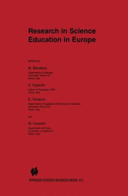 Cover for M Bandiera · Research in Science Education in Europe (Hardcover Book) [1999 edition] (1999)