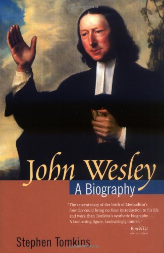 Cover for Stephen Tomkins · John Wesley: a Biography (Paperback Book) (2003)