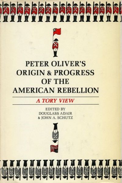 Cover for Peter Oliver · Peter Oliver's Origin and Progress of the American R (Hardcover Book) (1961)