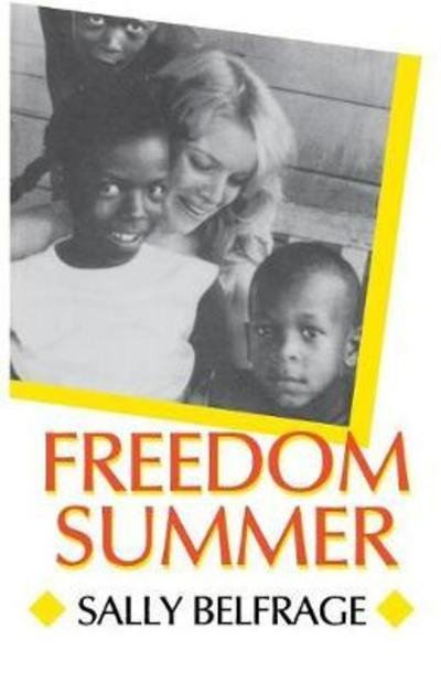 Cover for Sally Belfrage · Freedom Summer (Paperback Book) (1990)