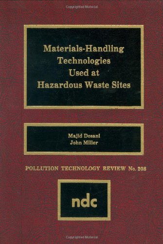 Cover for Majid Dosani · Materials Handling Technologies Used at Hazardous Waste Sites (Hardcover Book) (1992)