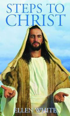 Cover for Ellen G. White · Steps to Christ (Book) (2000)