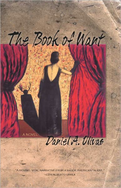 Cover for Daniel A. Olivas · The Book of Want (Paperback Book) (2011)