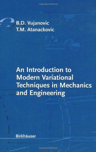 Cover for Bozidar Z Vujanovic · An Introduction to Modern Variational Techniques in Mechanics and Engineering (Hardcover Book) (2003)