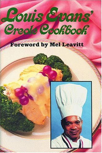 Cover for Louis Evans · Louis Evans' Creole Cookbook (Inbunden Bok) (1991)