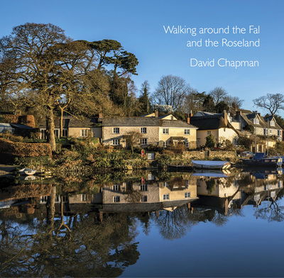 Cover for David Chapman · Walking around the Fal and the Roseland - Pocket Cornwall (Paperback Book) (2018)