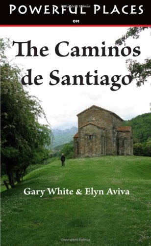Cover for Elyn Aviva · Powerful Places on the Caminos De Santiago (Powerful Places In) (Paperback Book) (2010)