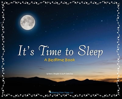 Cover for Kevin Brougher · It's Time to Sleep A Bedtime Book (Gebundenes Buch) (2019)