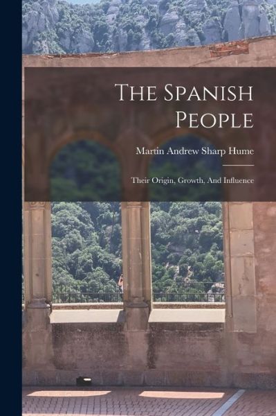 Cover for Martin Andrew Sharp Hume · Spanish People (Bok) (2022)