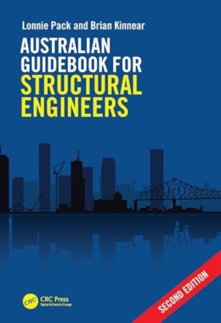 Pack, Lonnie (Coffey Services Australia) · Australian Guidebook for Structural Engineers (Hardcover Book) (2024)