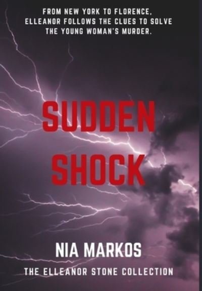 Cover for Nia Markos · Sudden Shock (Hardcover Book) (2021)