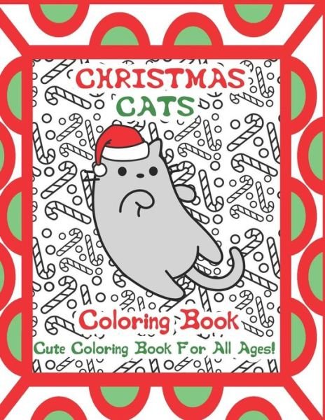 Cover for Go And Color · Christmas Cats Coloring Book (Paperback Book) (2019)