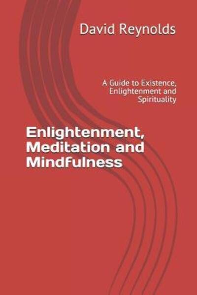 Cover for David Reynolds · Enlightenment, Meditation and Mindfulness (Paperback Bog) (2019)
