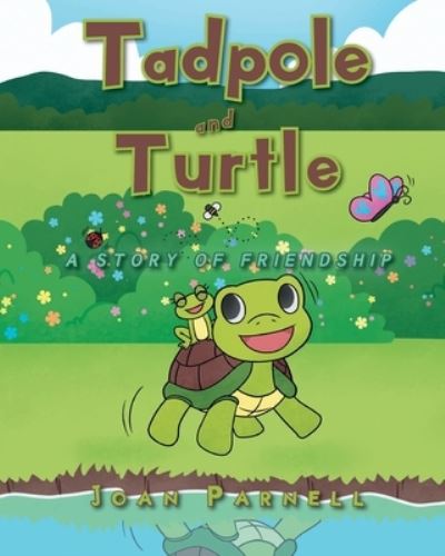 Cover for Joan Parnell · Tadpole and Turtle (Paperback Book) (2021)