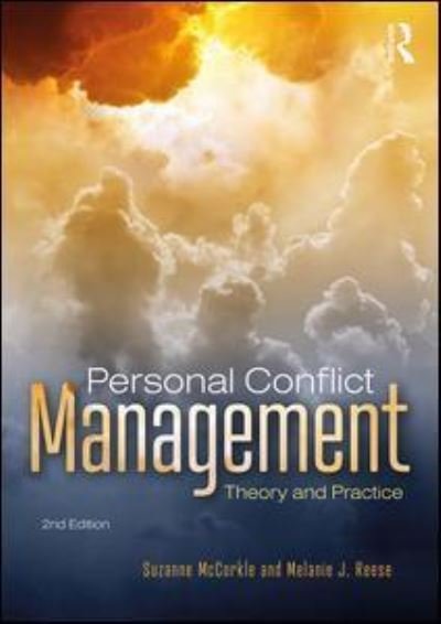 Cover for McCorkle, Suzanne (Boise State University, USA) · Personal Conflict Management: Theory and Practice (Paperback Book) (2017)