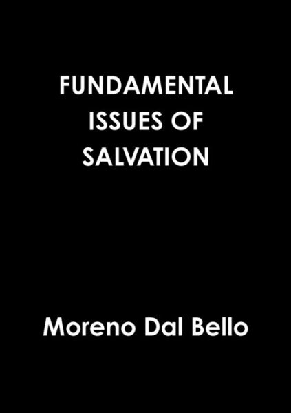 Cover for Moreno Dal Bello · Fundamental Issues of Salvation (Paperback Book) (2017)