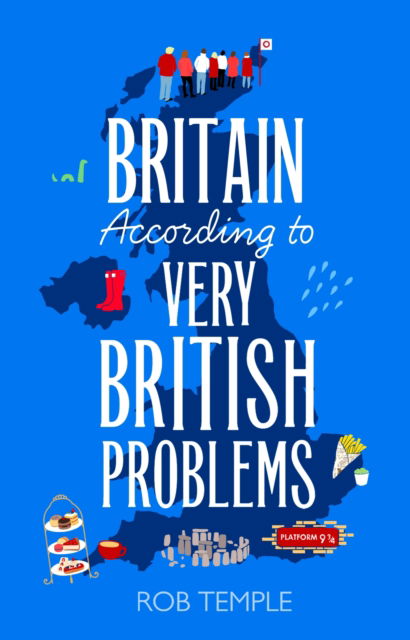 Cover for Rob Temple · Britain According to Very British Problems: the new book from Britain's favourite humour brand (Hardcover Book) (2024)