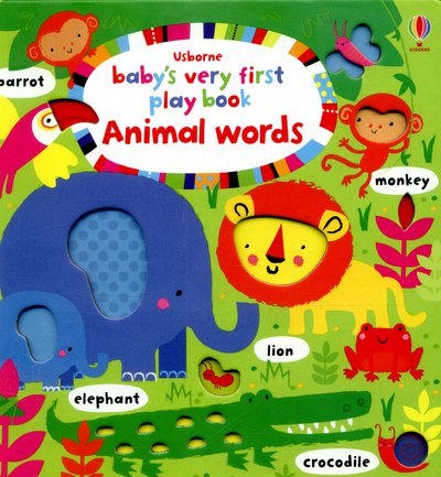 Cover for Fiona Watt · Baby's Very First Play Book Animal words - Baby's Very First Books (Kartongbok) (2016)