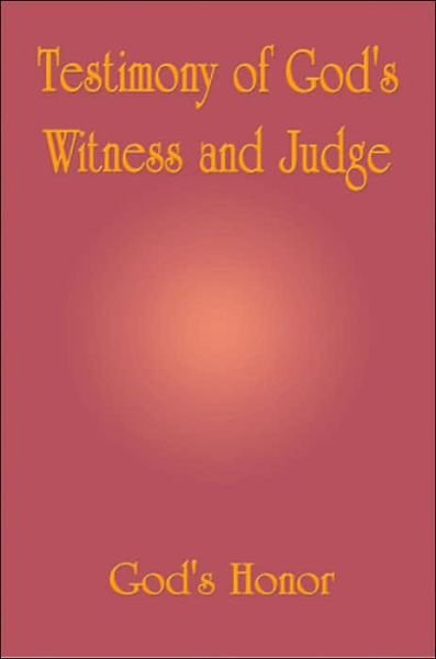 Cover for God's Honor · Testimony of God's Witness and Judge (Pocketbok) (2005)