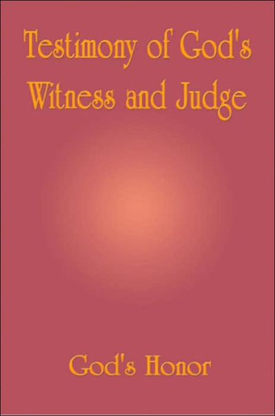 Cover for God's Honor · Testimony of God's Witness and Judge (Pocketbok) (2005)