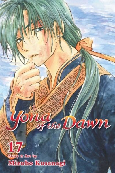 Cover for Mizuho Kusanagi · Yona of the Dawn, Vol. 17 - Yona of the Dawn (Paperback Bog) (2019)