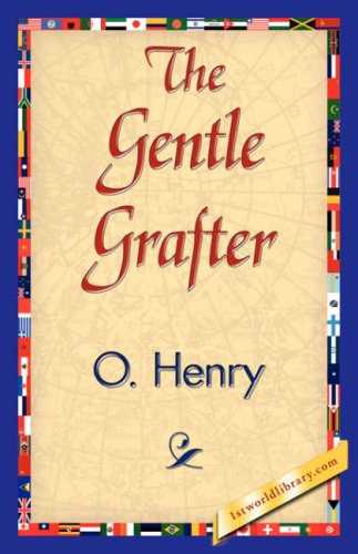 Cover for O'henry · The Gentle Grafter (Paperback Book) (2007)